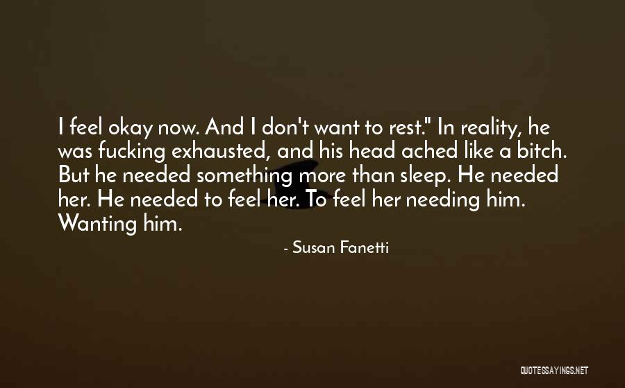 Susan Fanetti Quotes 1993064