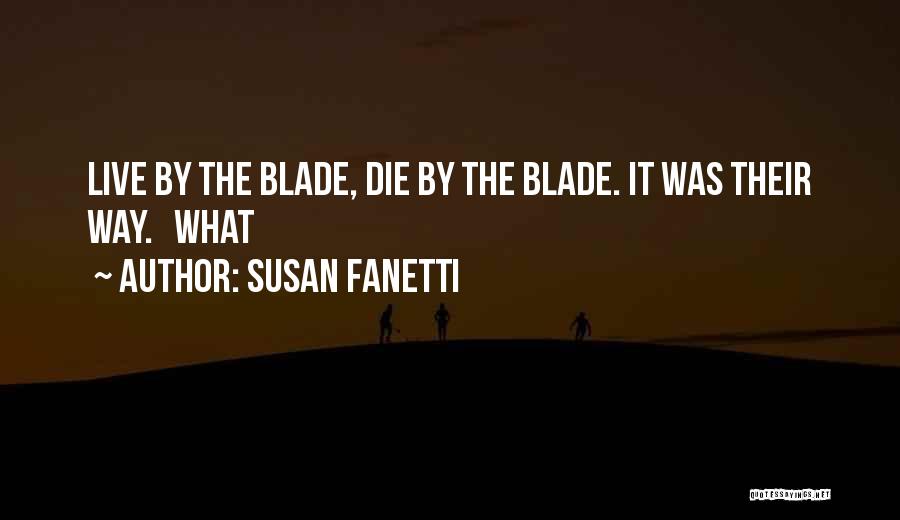 Susan Fanetti Quotes 2212882