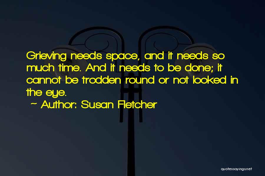 Susan Fletcher Quotes 1094494