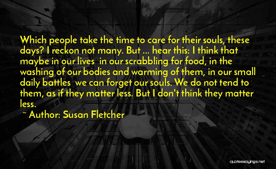 Susan Fletcher Quotes 235938