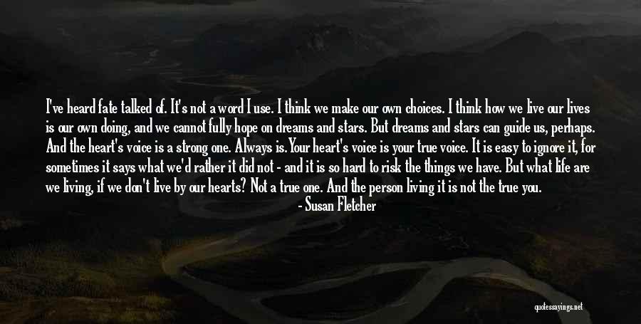 Susan Fletcher Quotes 554959