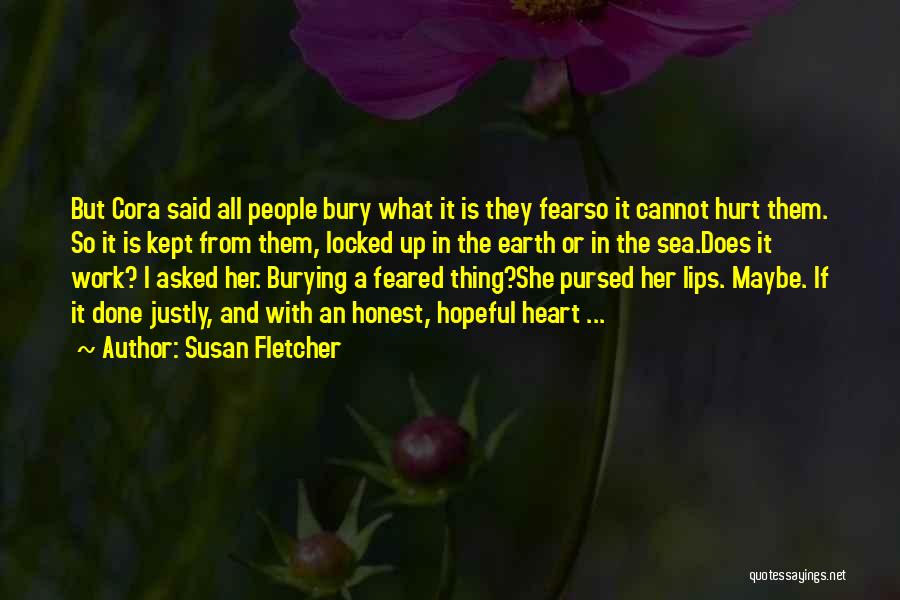 Susan Fletcher Quotes 963542