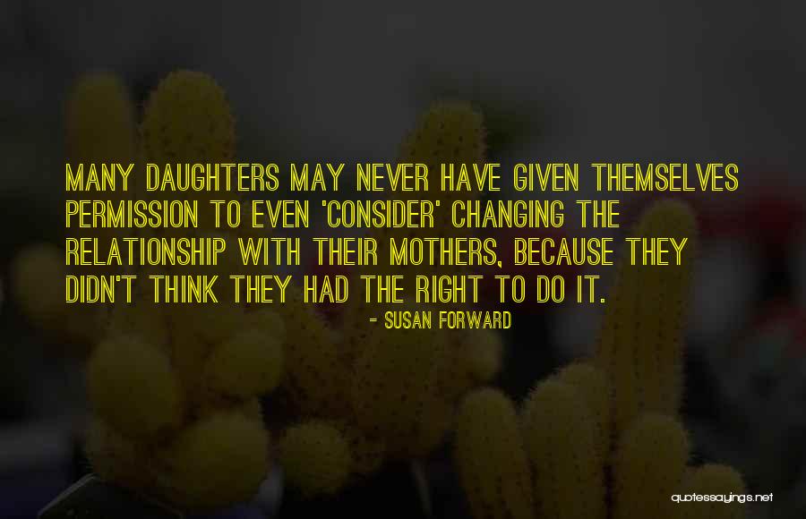 Susan Forward Quotes 100240