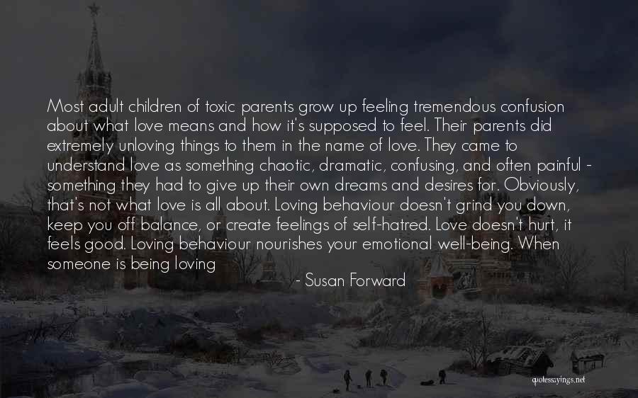 Susan Forward Quotes 166741 Susan Forward Quotes 166741
