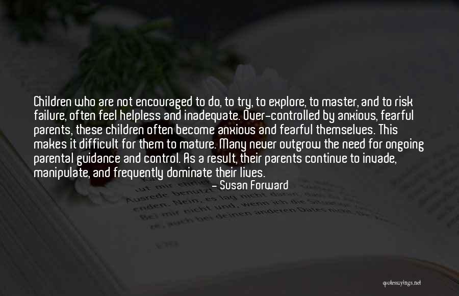 Susan Forward Quotes 1771337 Susan Forward Quotes 1771337