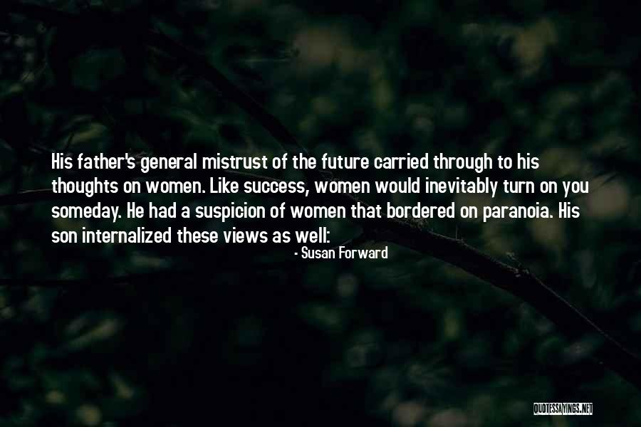 Susan Forward Quotes 2023023