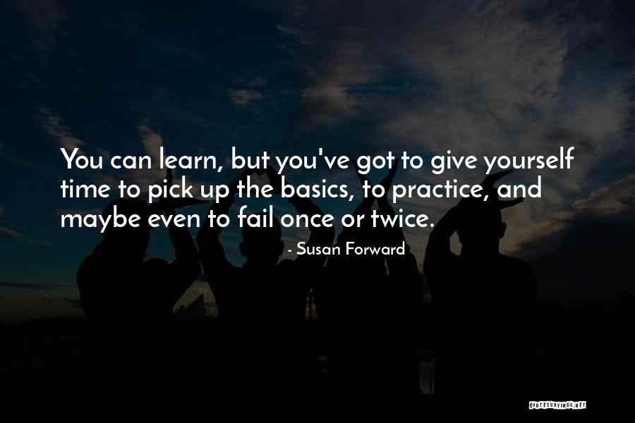 Susan Forward Quotes 2243123