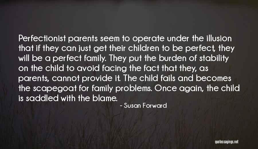Susan Forward Quotes 261551 Susan Forward Quotes 261551