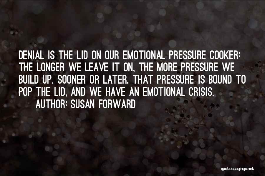 Susan Forward Quotes 373377