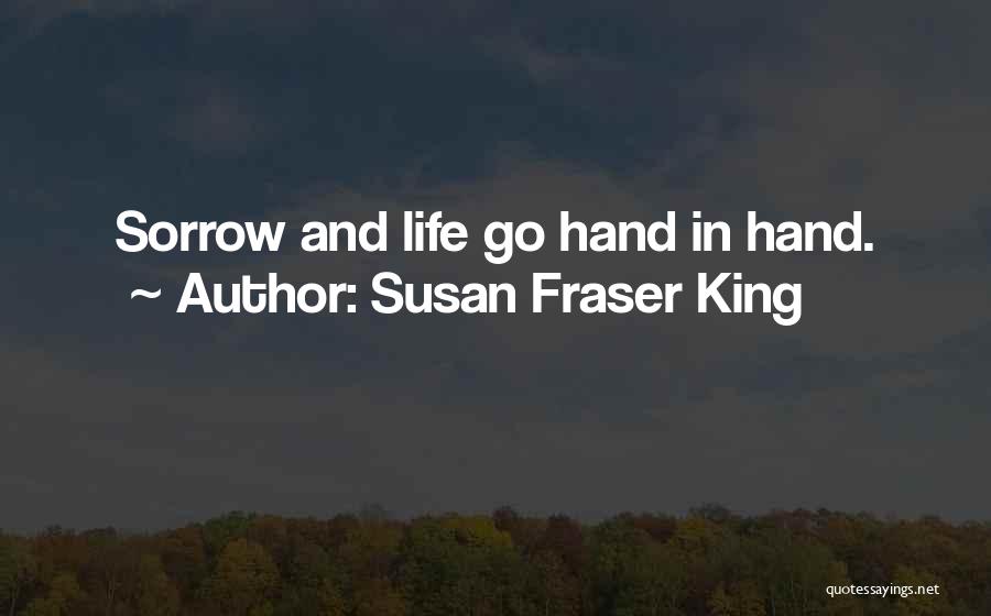 Susan Fraser King Quotes 1666023