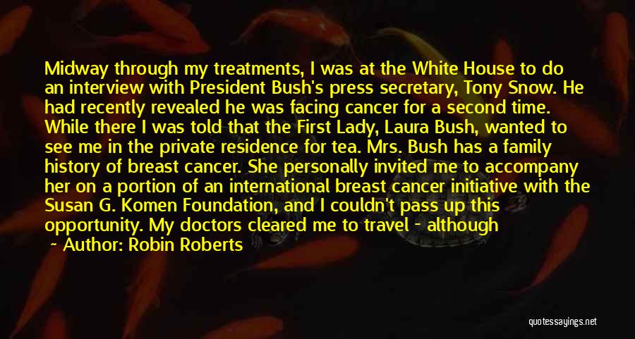 Susan G Komen Quotes By Robin Roberts