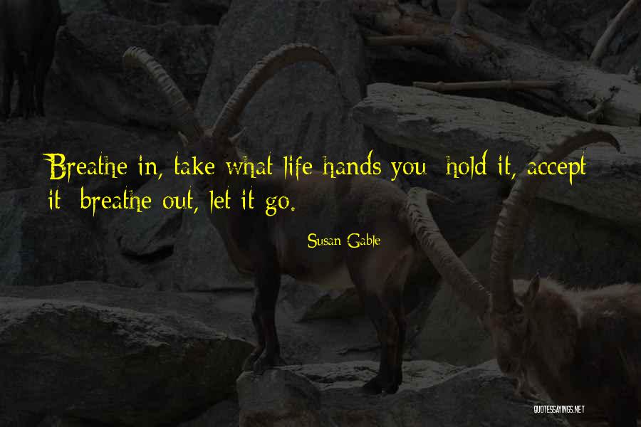 Susan Gable Quotes 1383804