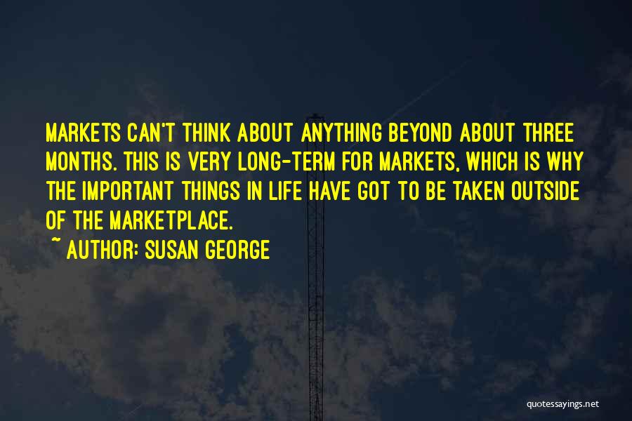 Susan George Quotes 1151926