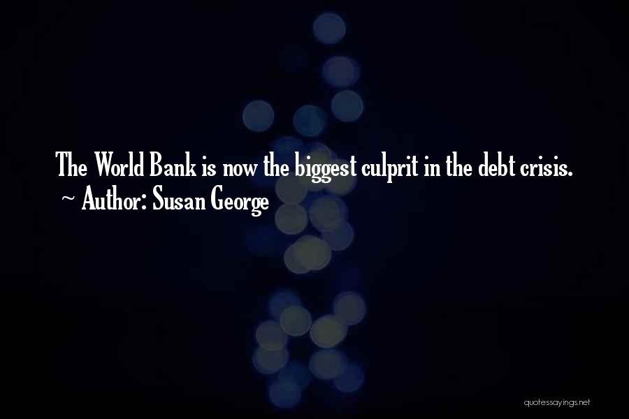 Susan George Quotes 1531617