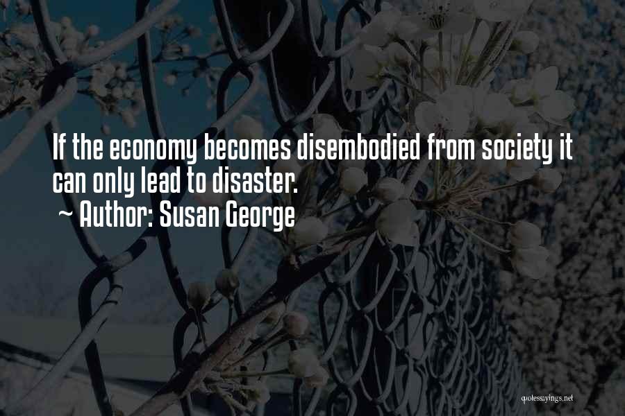 Susan George Quotes 2050143