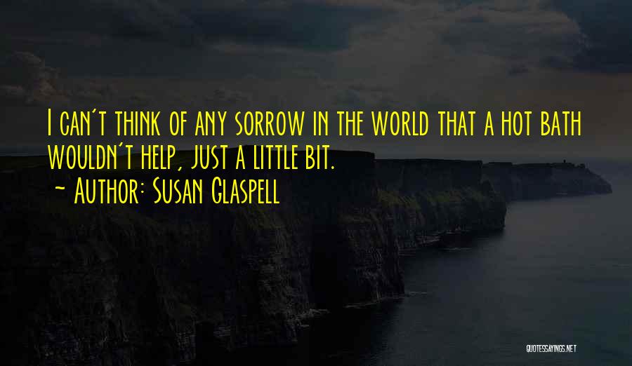 Susan Glaspell Quotes 1263052