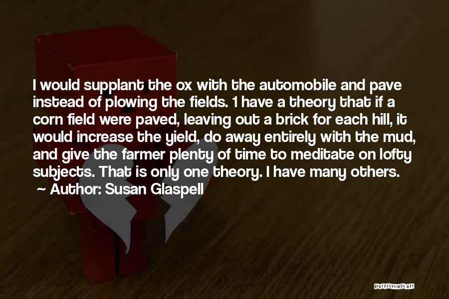 Susan Glaspell Quotes 1466501