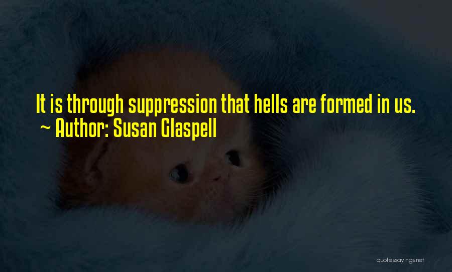 Susan Glaspell Quotes 1494492