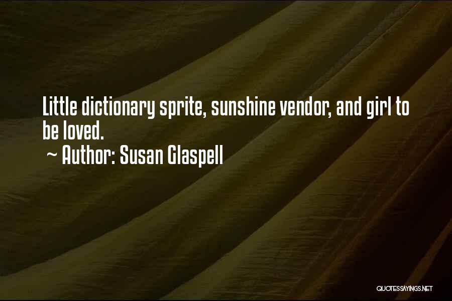 Susan Glaspell Quotes 1711503
