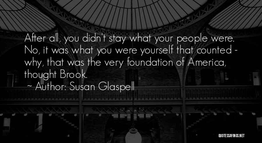 Susan Glaspell Quotes 1893437