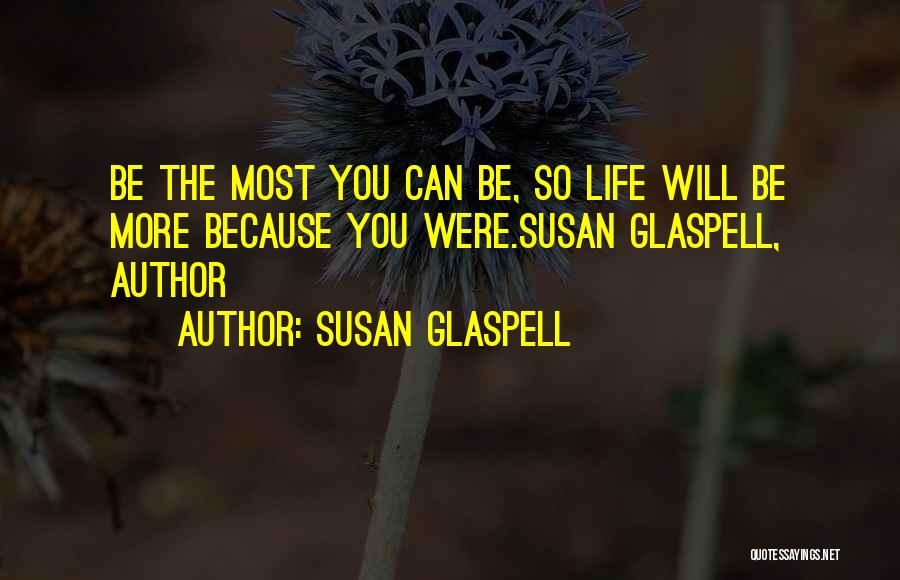 Susan Glaspell Quotes 446674