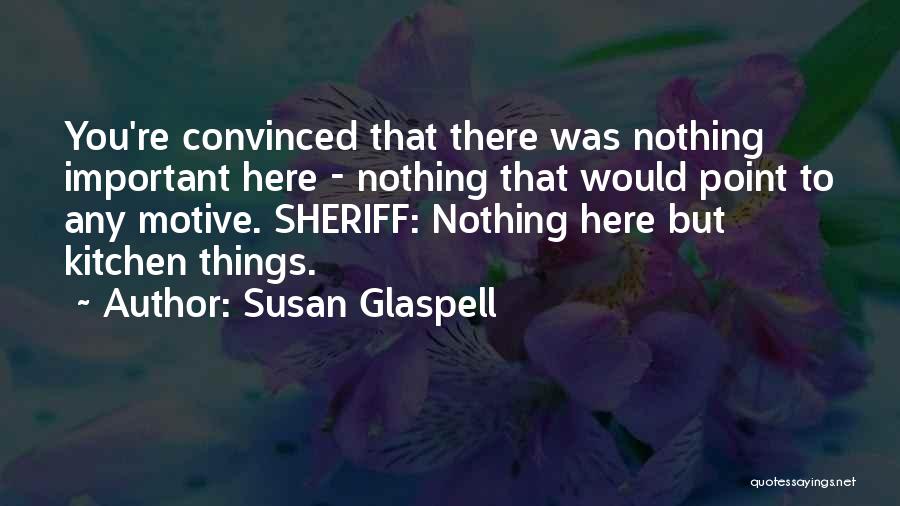 Susan Glaspell Quotes 881885