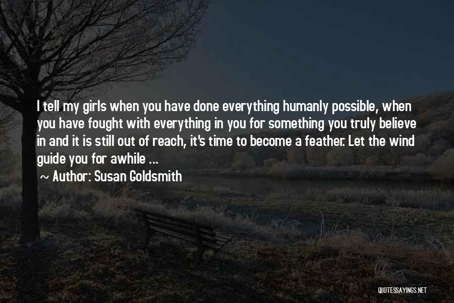 Susan Goldsmith Quotes 291972