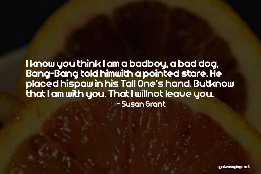 Susan Grant Quotes 1501396 Susan Grant Quotes 1501396