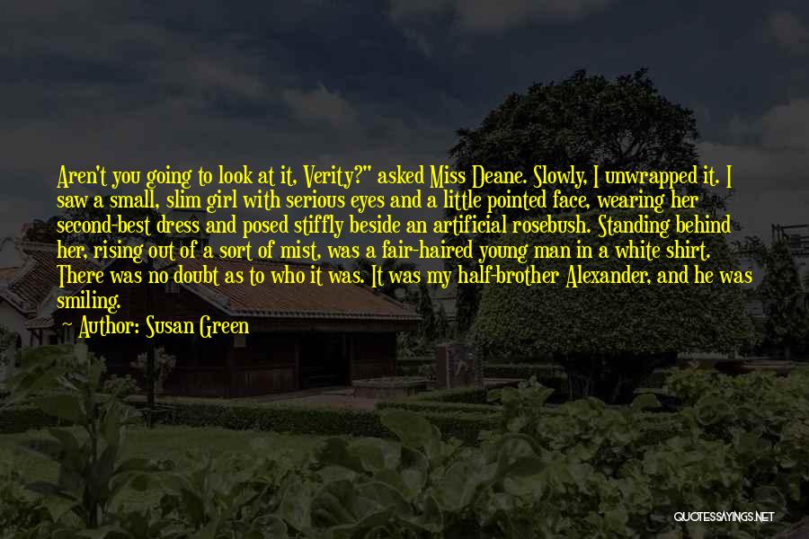 Susan Green Quotes 1864244
