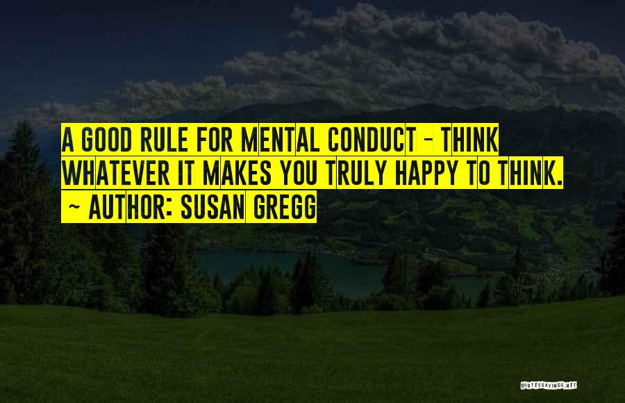 Susan Gregg Quotes 1007358