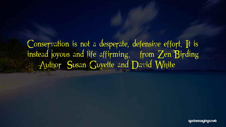 Susan Guyette And David White Quotes 1305122