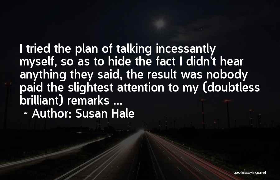 Susan Hale Quotes 1504033