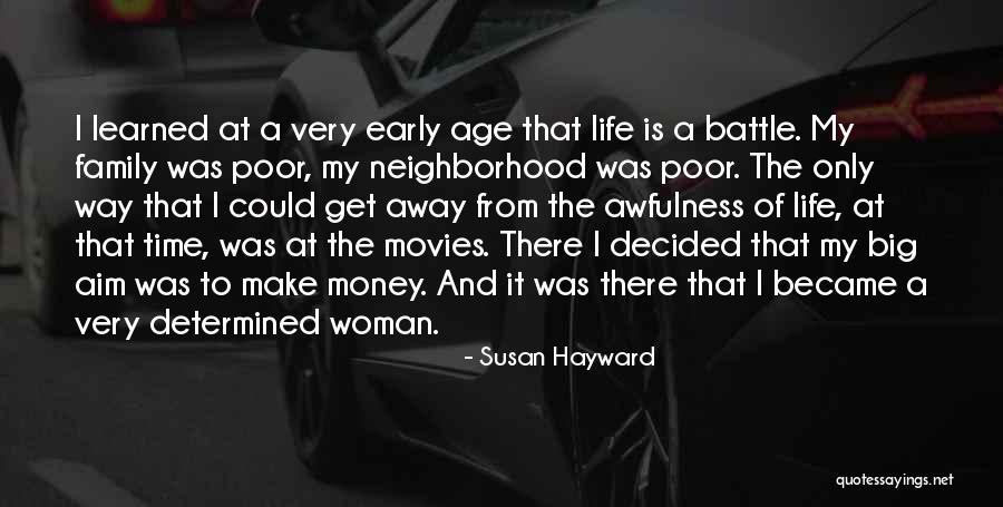 Susan Hayward Quotes 1371925