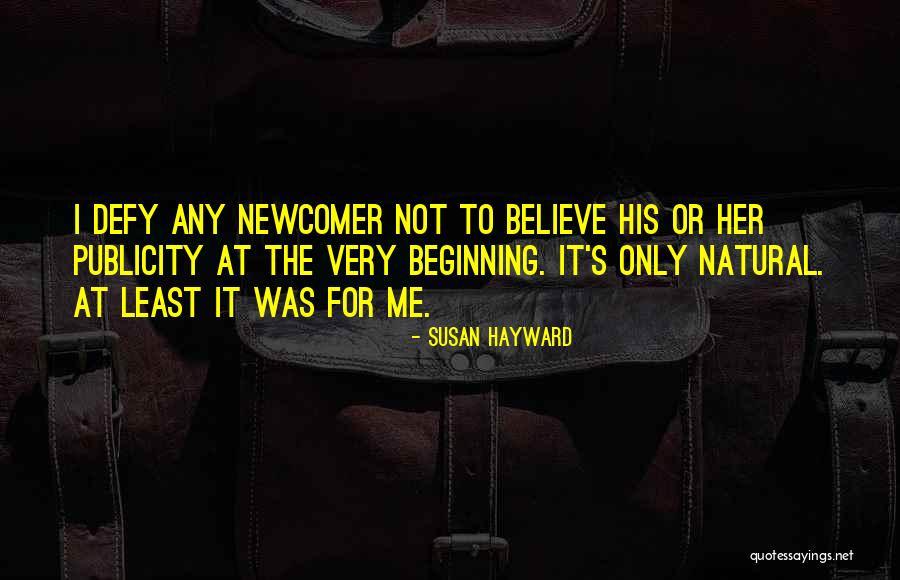 Susan Hayward Quotes 2094630 Susan Hayward Quotes 2094630