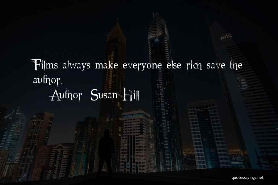 Susan Hill Quotes 1009500