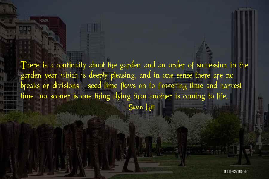 Susan Hill Quotes 1091081