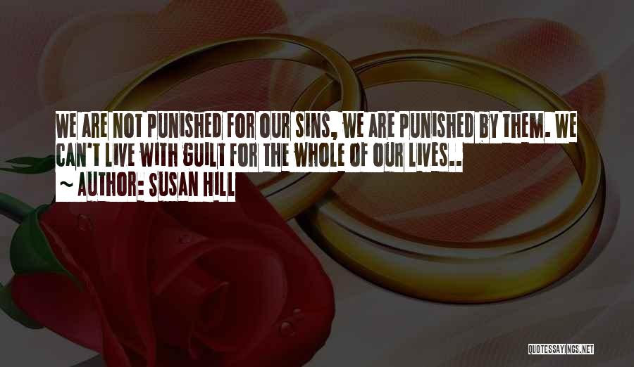Susan Hill Quotes 1418978