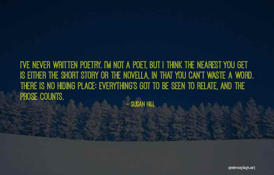 Susan Hill Quotes 1560325 Susan Hill Quotes 1560325