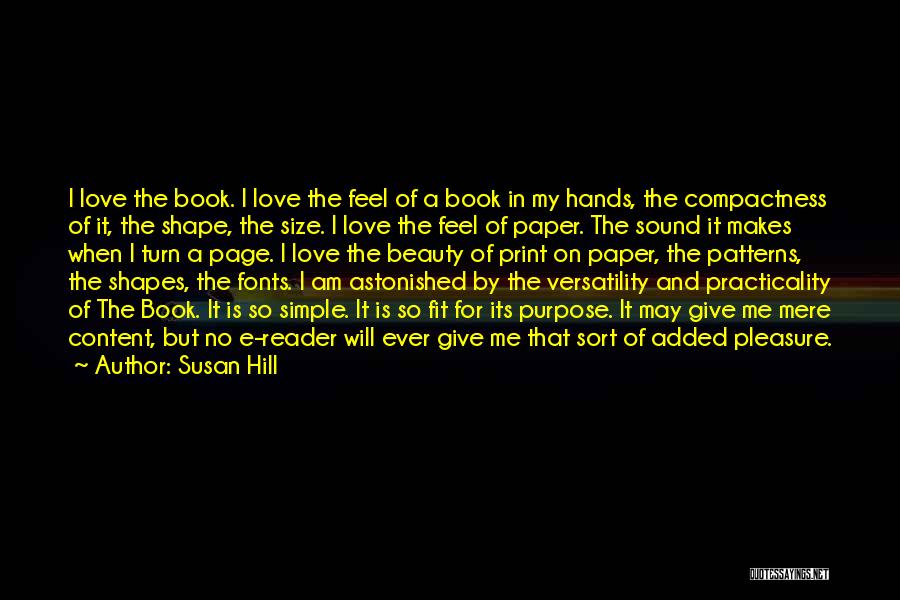 Susan Hill Quotes 1654251