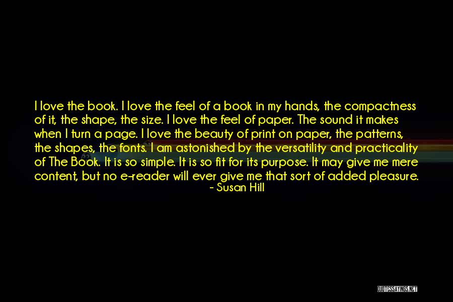 Susan Hill Quotes 1654251 Susan Hill Quotes 1654251
