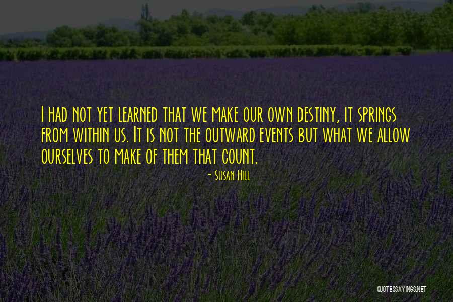 Susan Hill Quotes 1725689 Susan Hill Quotes 1725689