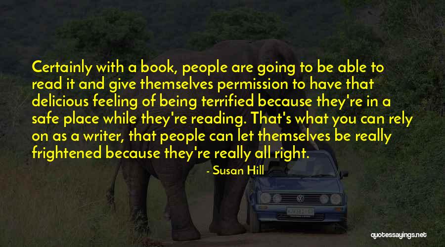 Susan Hill Quotes 1823117 Susan Hill Quotes 1823117