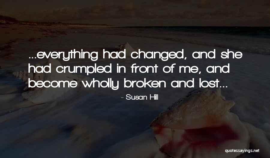 Susan Hill Quotes 1953676