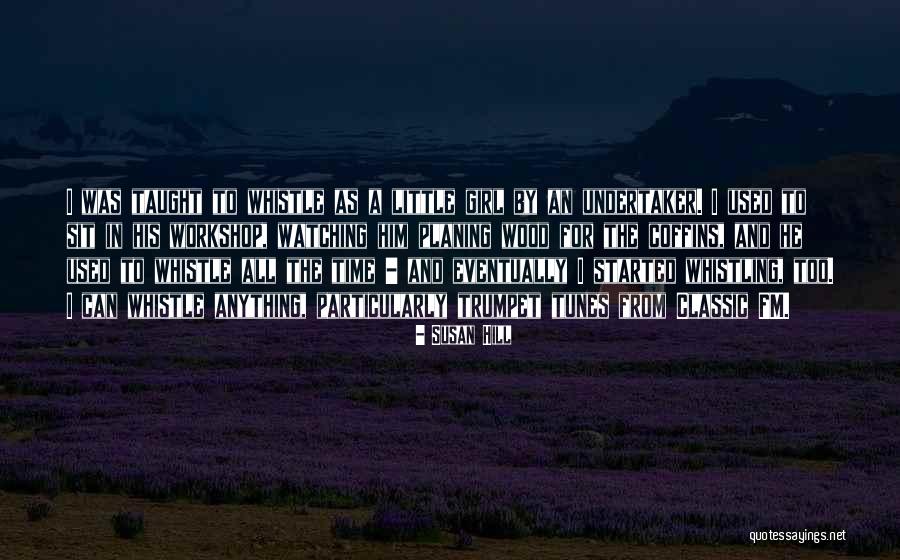 Susan Hill Quotes 2017858