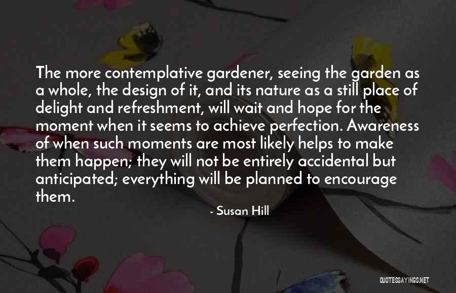 Susan Hill Quotes 2121200 Susan Hill Quotes 2121200