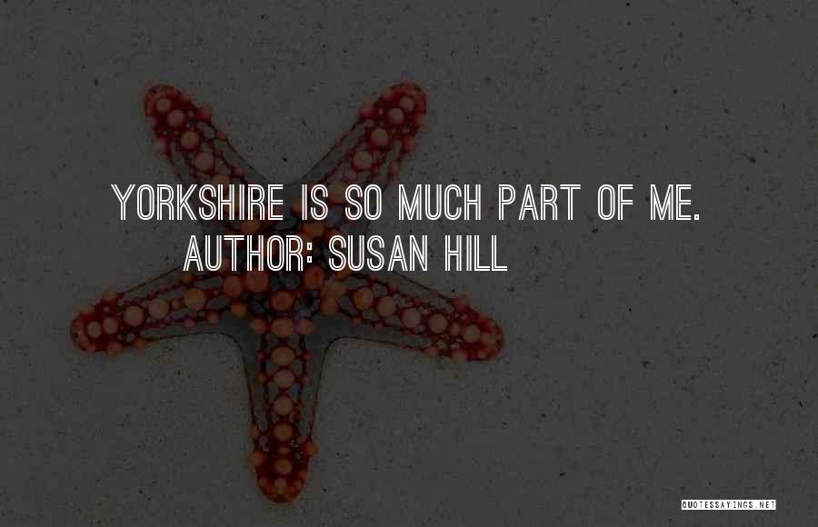 Susan Hill Quotes 2226184