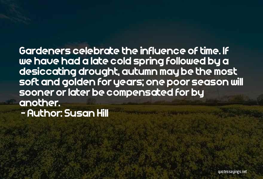 Susan Hill Quotes 261158