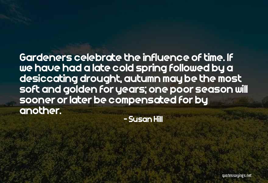 Susan Hill Quotes 261158