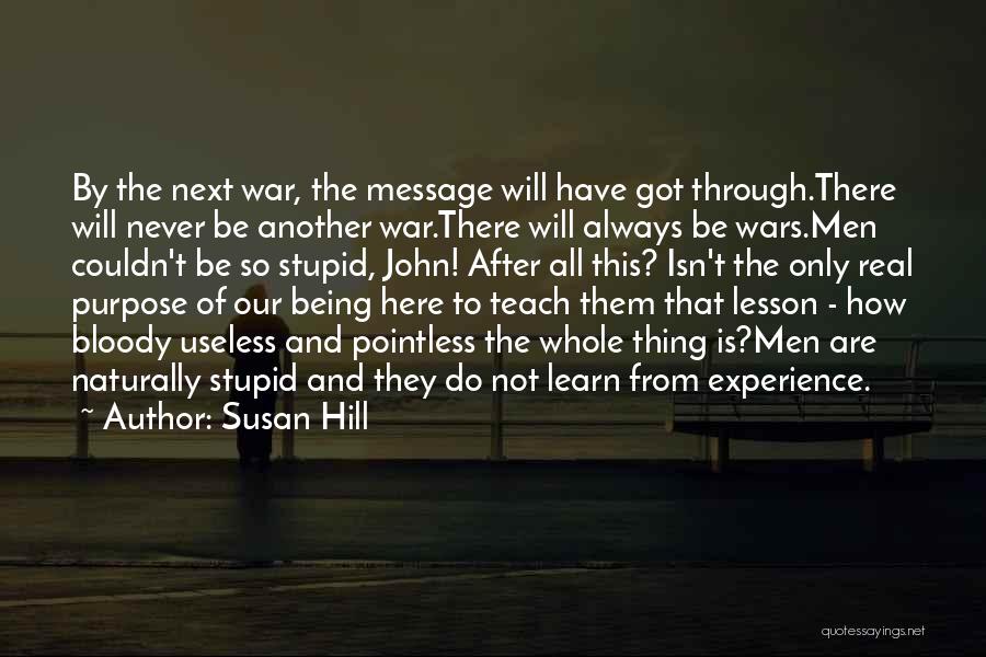 Susan Hill Quotes 366910