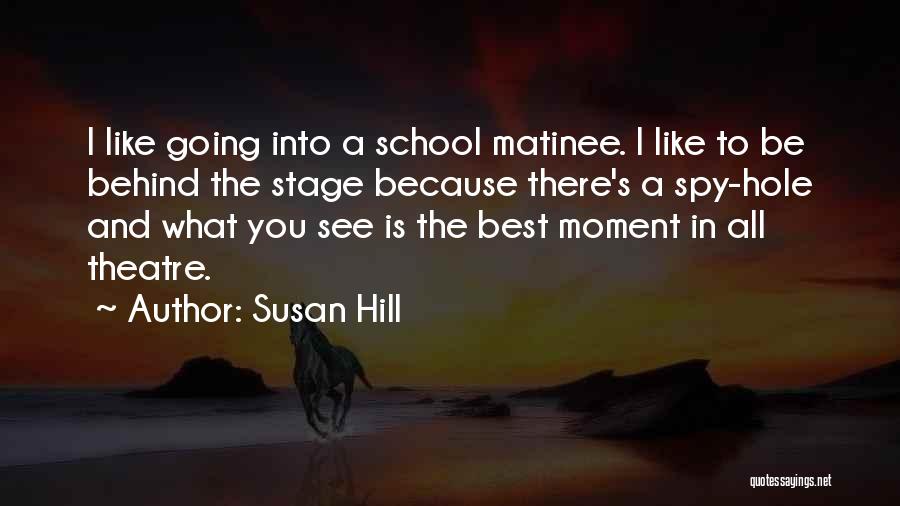 Susan Hill Quotes 677386